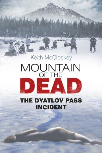 Keith McCloskey/Mountain of the Dead